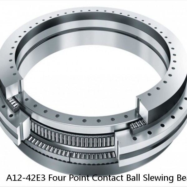 A12-42E3 Four Point Contact Ball Slewing Bearing With External Gear