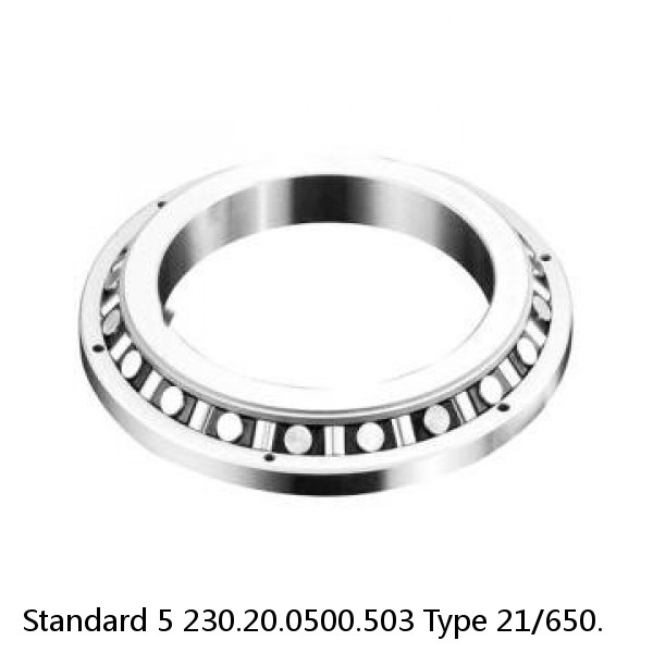 230.20.0500.503 Type 21/650. Standard 5 Slewing Ring Bearings